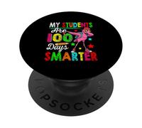 My Students Are 100 Days Smarter 100th Day School Flamingo PopSockets Adhesive PopGrip