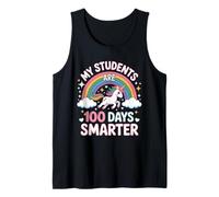 My Students are 100 Days Smarter Teacher Unicorn Rainbow Tank Top