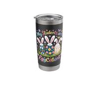 My Students are EggCellent Funny Easter Teacher Bunny Egg Stainless Steel Insulated Tumbler