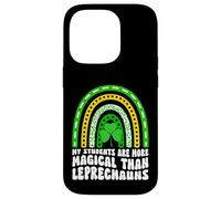 My Students Are More Magical - St Patricks Day Teacher Case for iPhone 14 Pro