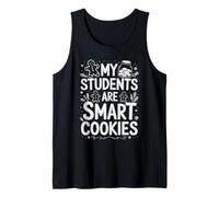 My Students are Smart Cookies Design Fun Tank Top