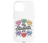 My Students Are Strong Kind Creative Brave Loved Teacher Case for iPhone 15