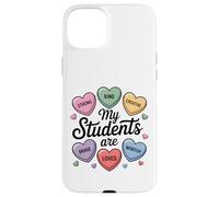 My Students Are Strong Kind Creative Brave Loved Teacher Case for iPhone 15 Plus
