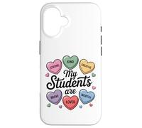 My Students Are Strong Kind Creative Brave Loved Teacher Case for iPhone 16