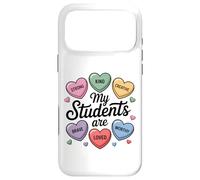 My Students Are Strong Kind Creative Brave Loved Teacher Case for iPhone 17 Pro Max
