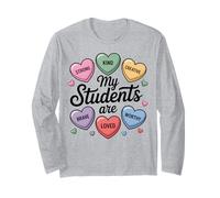 My Students are Strong Kind Creative Brave Loved Teacher Long Sleeve T-Shirt