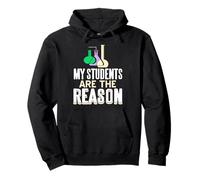 My Students Are the Reason I Teach and Inspire in Science Pullover Hoodie