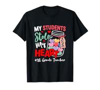 My Students Stole Heart Funny 1st Grade Teacher Valentine T-Shirt