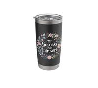 My Success is an Introvert Quiet Achiever |- Stainless Steel Insulated Tumbler