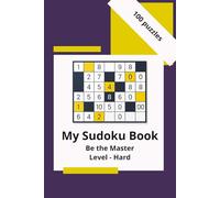 My Sudoku Book: Be the Master: Level - Hard (My Sudoku Books)