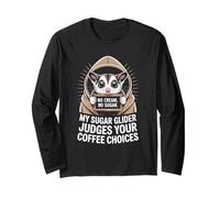 My Sugar Glider Judges Your Coffee Choices Glider Barista Long Sleeve T-Shirt