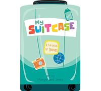 My Suitcase: A Fun Book of Travel: 1