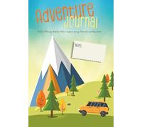 My Summer Adventure Journal: A Fun Memory Book for Kids to Capture Sunny Moments and Big Smiles: Track summer fun, daily adventures, and family memories - perfect for ages 3 to 10