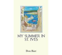 My Summer in St. Ives