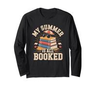 My Summer is All Booked Reading Reading Book Lover Bookworm Long Sleeve T-Shirt