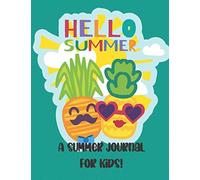 My Summer Journal: A summer Memory book