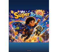 My Super Brain: The Super Brain Adventures
