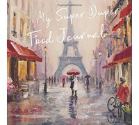 My Super Duper Food Journal: 3 Months Tracking - Compatible with Slimming World Plans