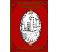 My Super Fairy Tale Coloring Book: For Kids and Adults