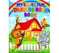 My super fun drawing book