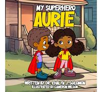 My Super Hero Aurie