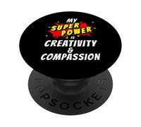 My SuperPower is Creativity & Compassion Comic Positivity PopSockets Adhesive PopGrip