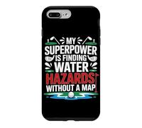 MY SUPERPOWER IS FINDING WATER HAZARDS WITHOUT A MAP Case for iPhone 7 Plus/8 Plus