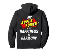 My SuperPower is Happiness & Harmony Comic Style Pullover Hoodie