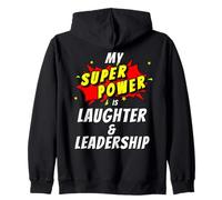 My SuperPower is Laughter & Leadership for Office Colleague Zip Hoodie