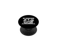 My Superpower Is Spotting Hazards | Workplace Safety Gift PopSockets Adhesive PopGrip