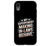 My Superpower Making In Laws Behave Wedding Planner Case for iPhone XR