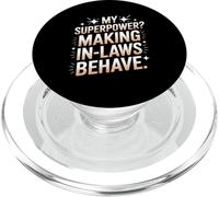 My Superpower Making In Laws Behave Wedding Planner PopSockets PopGrip for MagSafe