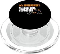My Superpower? Noticing What You Missed PopSockets PopGrip for MagSafe