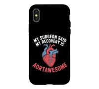 My Surgeon Said My Recovery Is Aortawesome Heart Surgery Case for iPhone X/XS