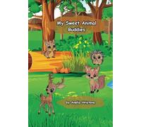 My Sweet Animal Buddies: My First Coloring book Adventure