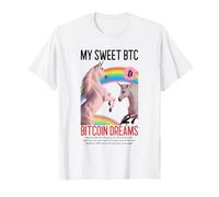 My Sweet BTC Bitcoin Dreams (Funny Unicorn Graphic) T-Shirt