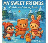 My Sweet Friends: Christmas Coloring Book