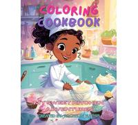 My Sweet Kitchen Adventure Coloring Book
