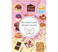 My Sweet Treat Recipe Journal