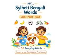 MY… Sylheti Bengali Words: Simple Possessive Sentences with Bangla Script & Sylheti Pronunciation