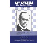 My System: 21st Century Edition by Aron Nimzowitsch (1-Apr-2000) Paperback
