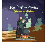 My Tafsir Series - Surah al-Falaq