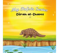 My Tafsir Series - Surah al-Shams