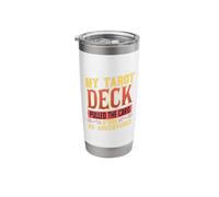 My Tarot Deck Pulled The Card for RV Adventures Stainless Steel Insulated Tumbler