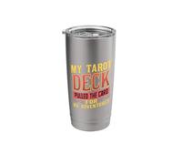 My Tarot Deck Pulled The Card for RV Adventures Stainless Steel Insulated Tumbler