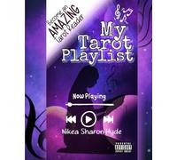 My Tarot Playlist: Become an AMAZING Intuitive Tarot Reader