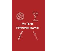 My Tarot Reference Journal