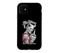My Tattoos Don't Like You Either Tattoo Devil Middle Finger Case for iPhone 11