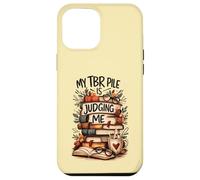 My TBR Pile Is Judging Me Funny Book Lover Humor Bookie Case for iPhone 12 Pro Max