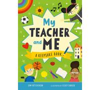 My Teacher and Me : A Keepsake Book